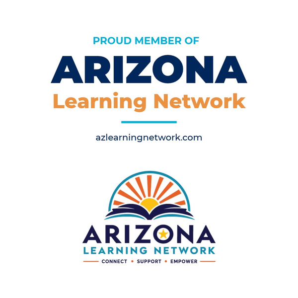 Proud member of the Arizona Learning Network. azlearningnetwork.com