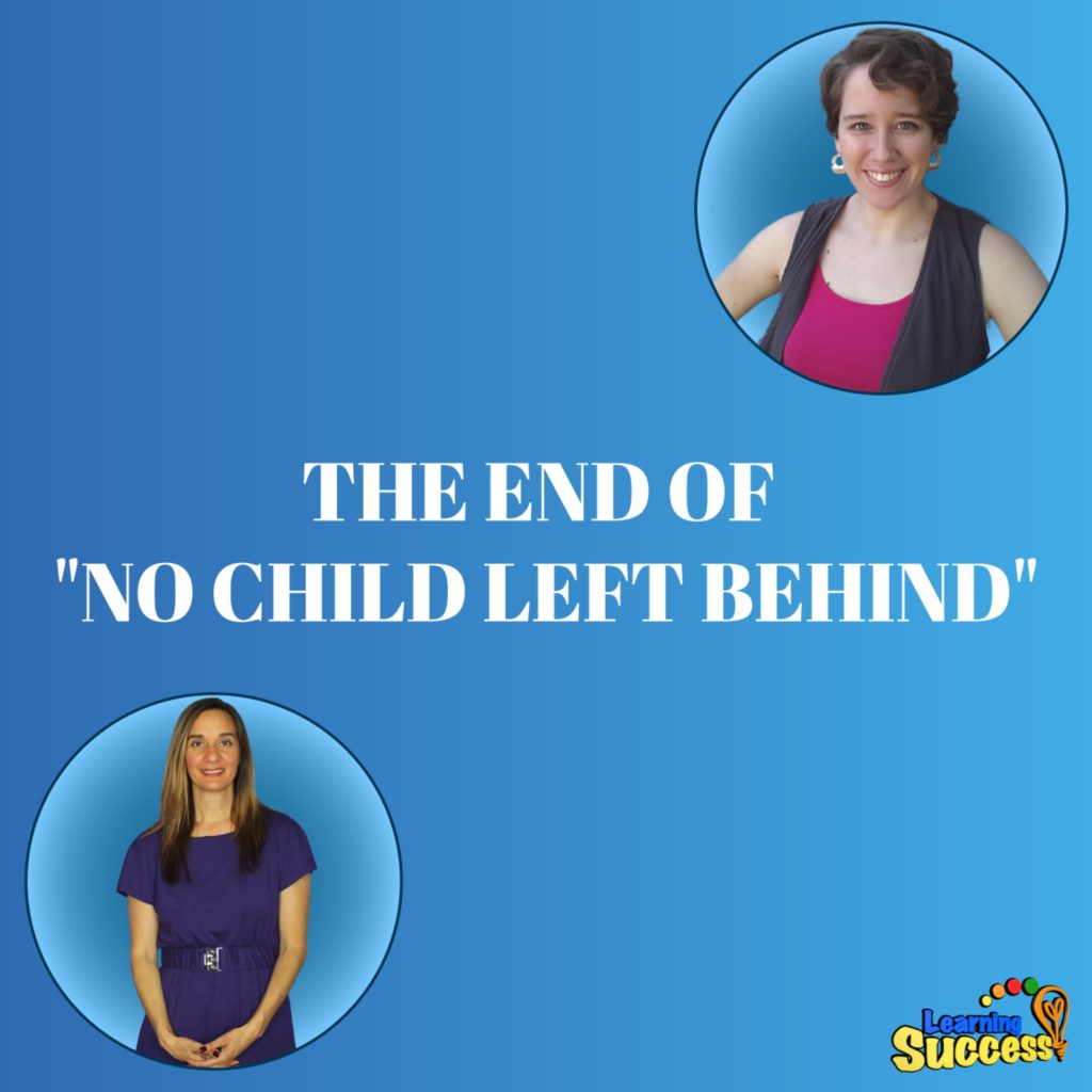 Episode 2 – End of No Child Left Behind